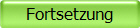 Fortsetzung